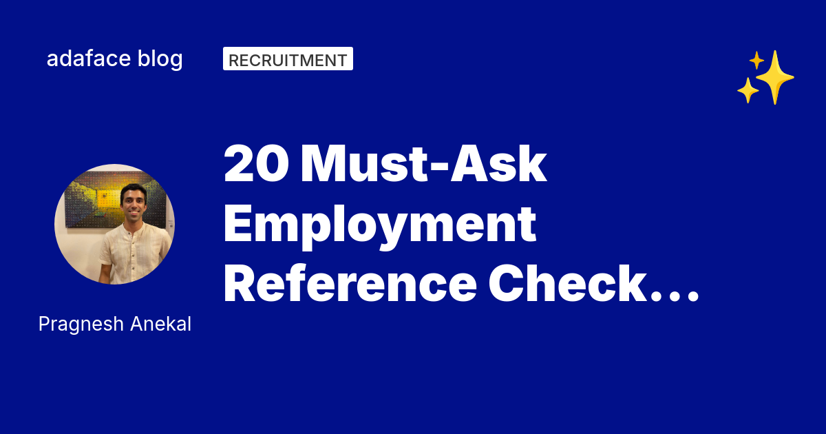 20 Must-Ask Employment Reference Check Questions