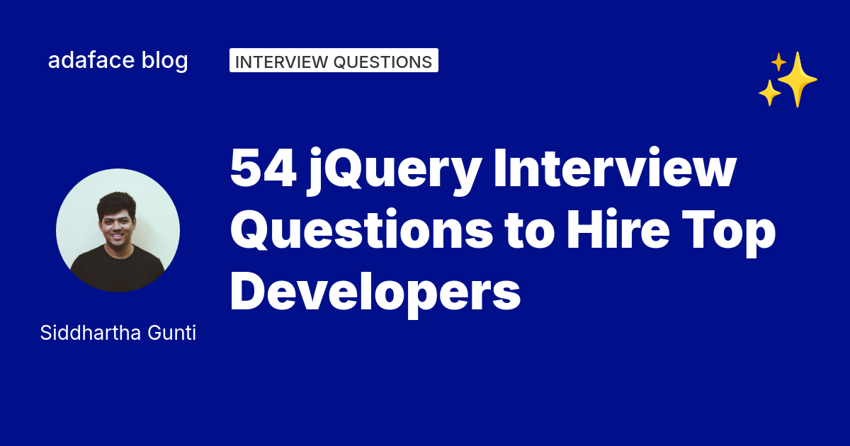 54 jQuery Interview Questions - Adaface