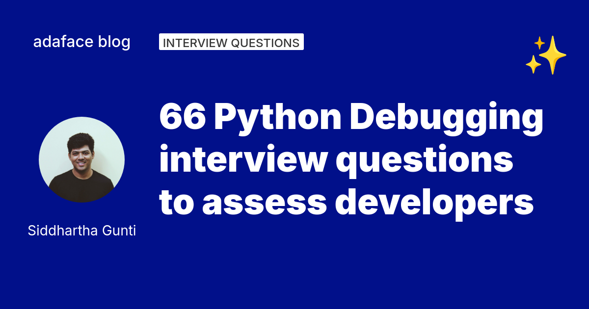 66 Python Debugging interview questions