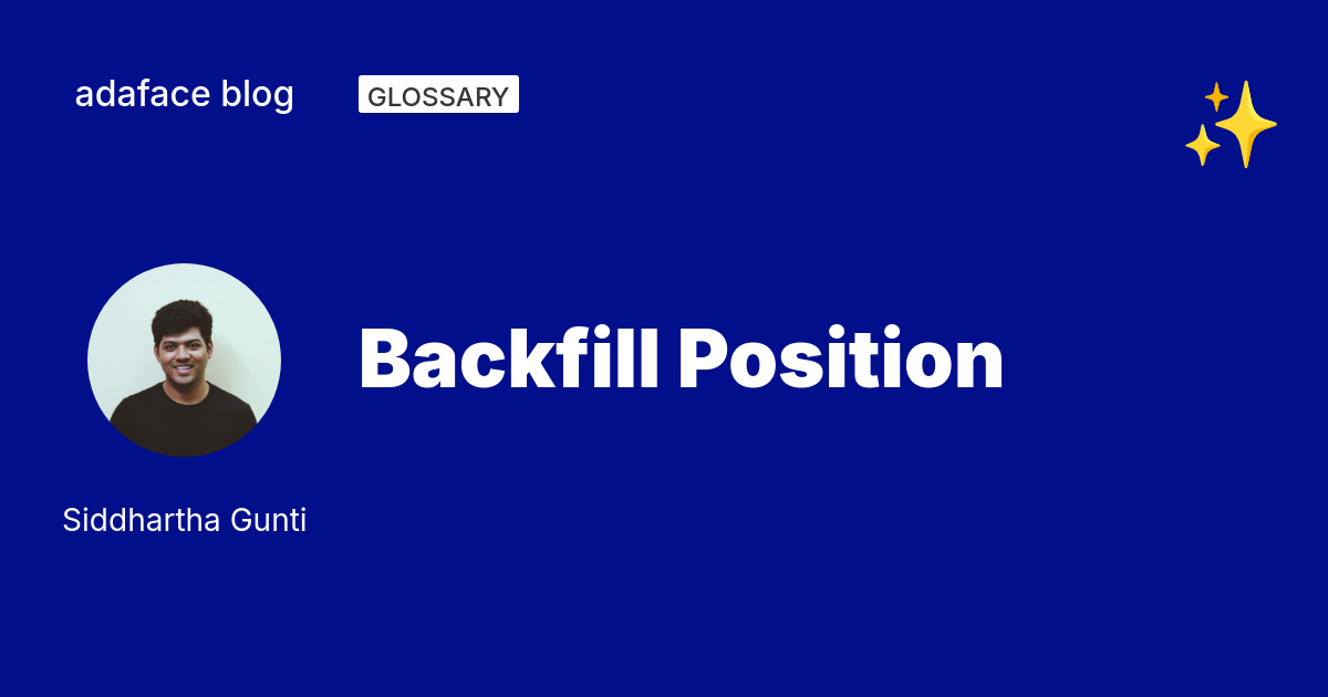 Backfill Positions: A Comprehensive Guide for Recruiters