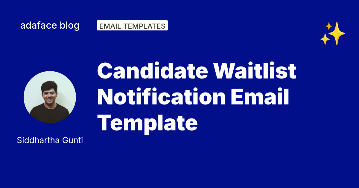 Candidate Waitlist Email Templates for Recruiters | Adaface
