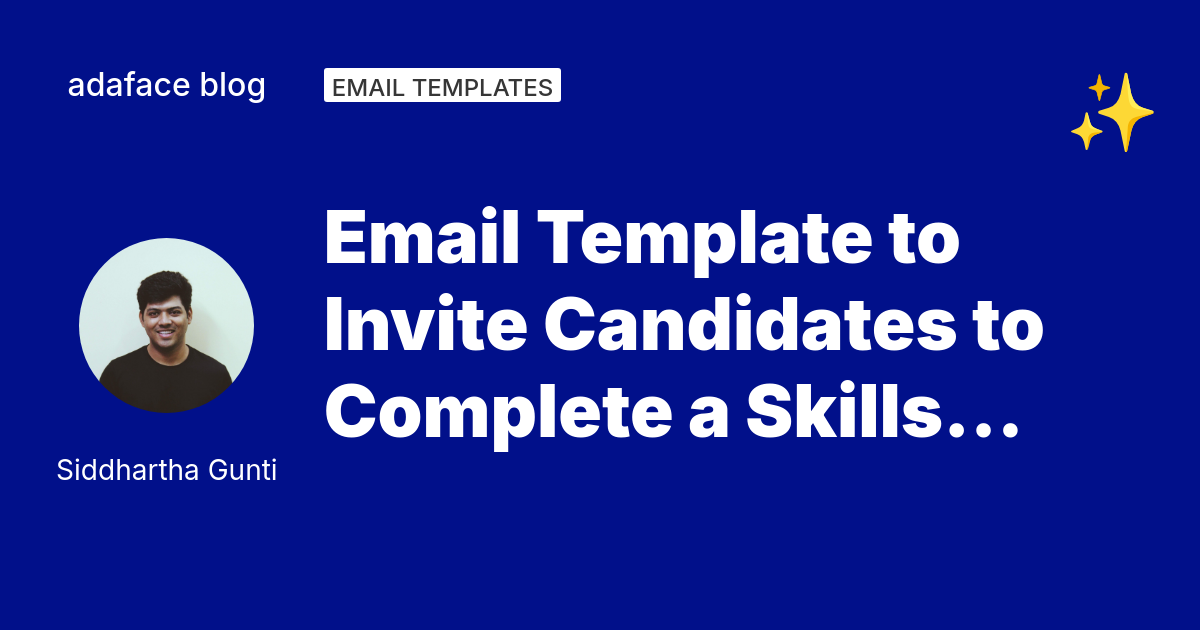 5 Email Templates for Skills Assessment Invitations | Adaface