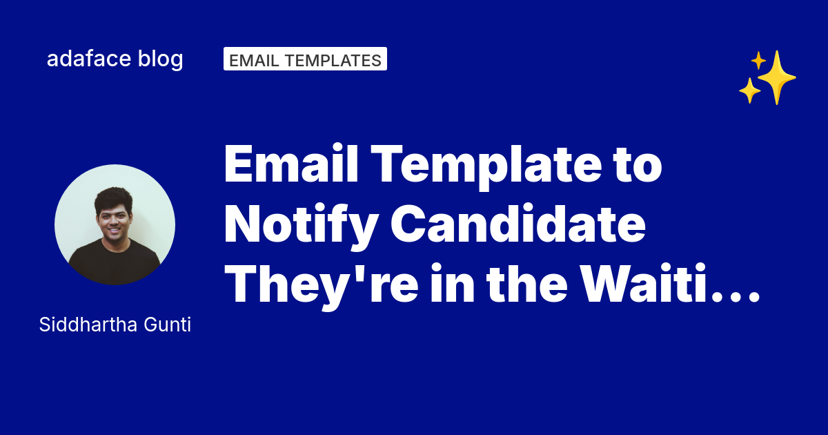 Waiting Pool Email Templates: Keep Candidates Engaged | Adaface