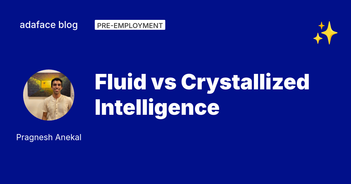 Fluid vs Crystallized Intelligence