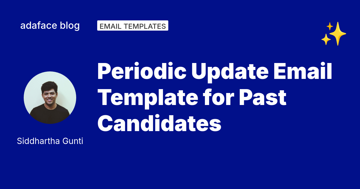 Periodic Update Email Templates for Recruiters