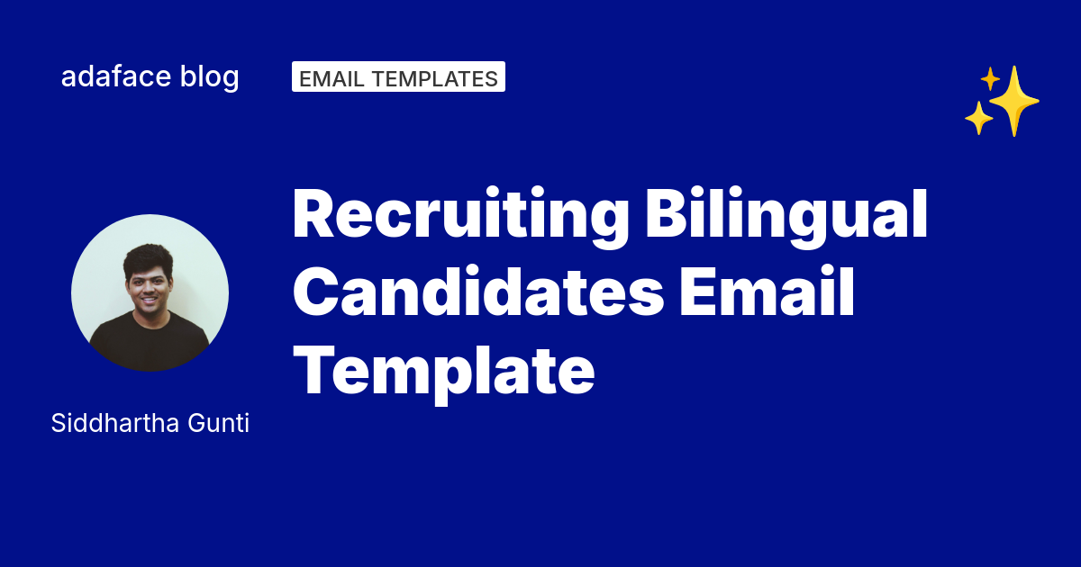 Bilingual Candidate Recruiting: Email Templates & Best Practices