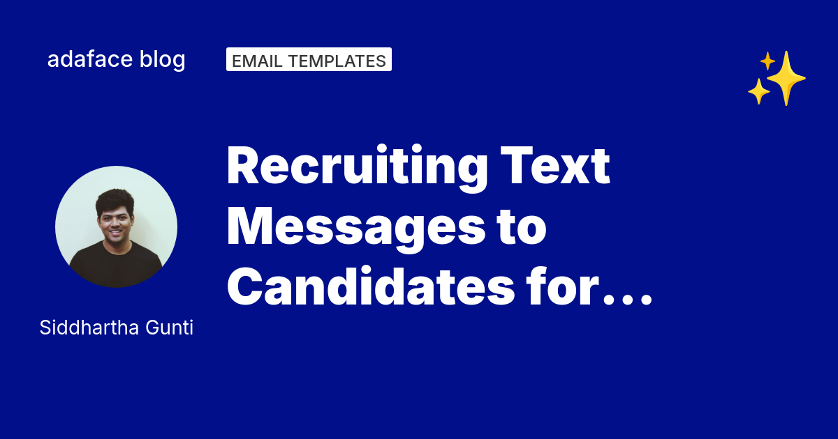 Recruiting Text Message Templates for Every Hiring Stage