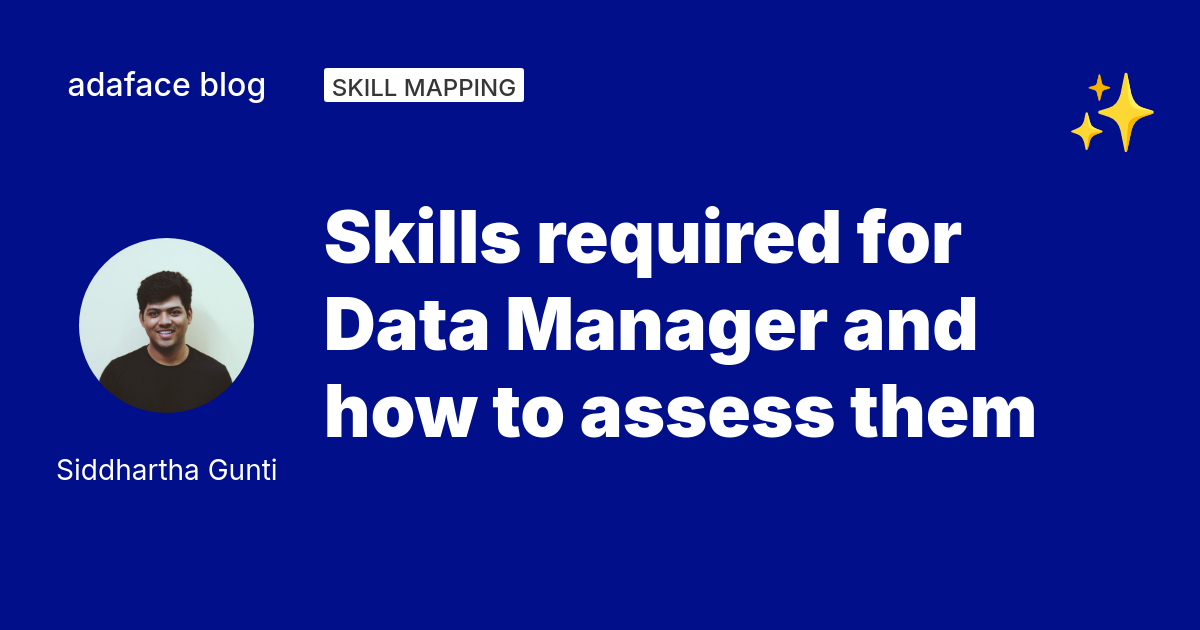 Skills required for Data Manager and how to assess them