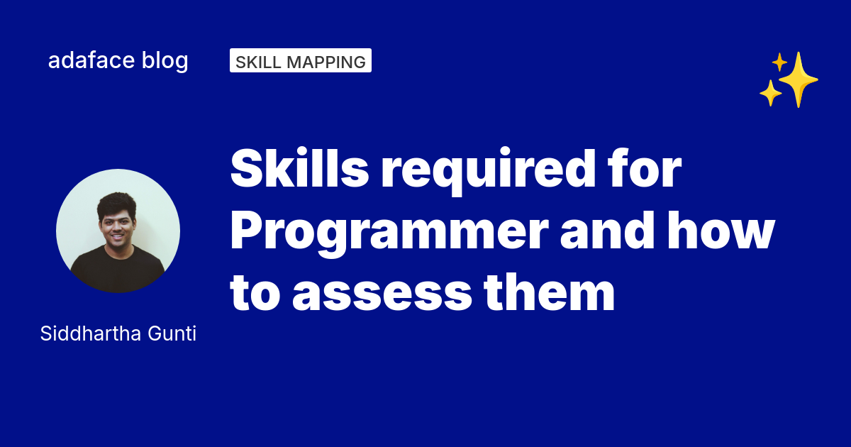 Skills required for Programmer and how to assess them