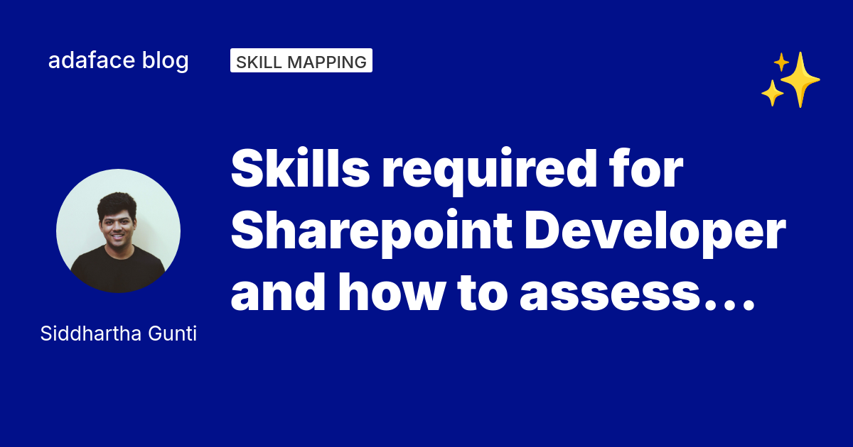Skills required for SharePoint Developer and how to assess them