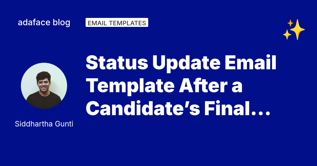 Status Update Email Templates Post Interview | Adaface