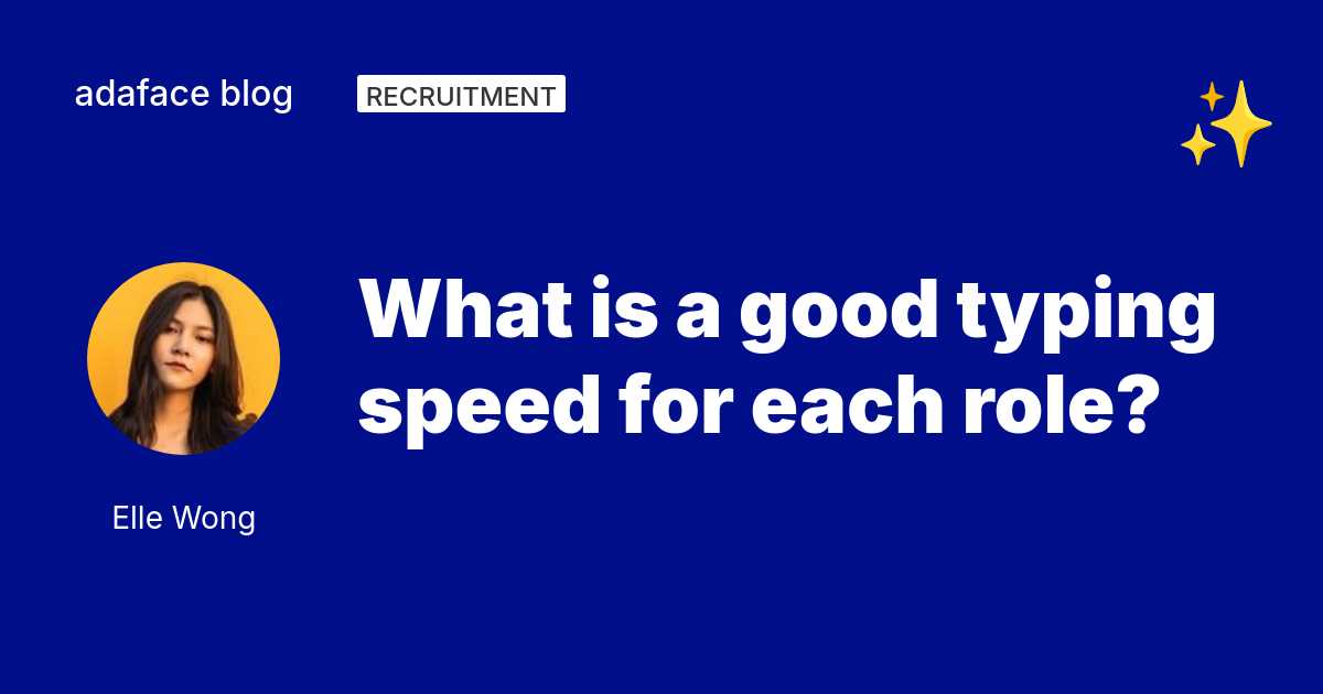 What is a good typing speed for each role?